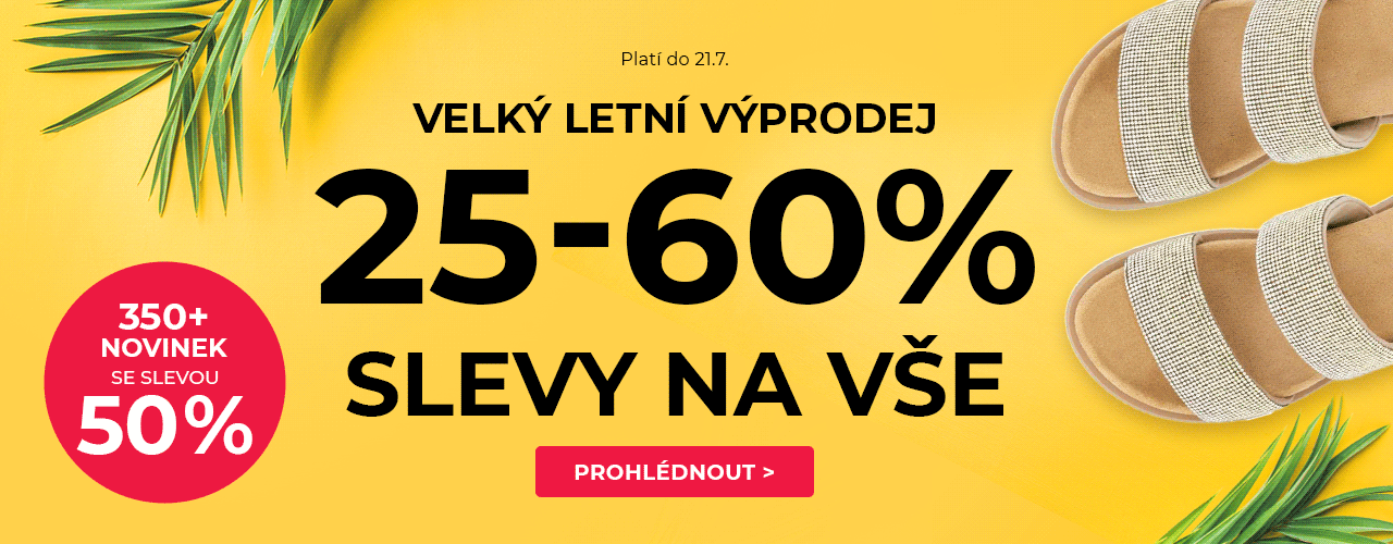 Velký letní výprodej 25-60% na vše