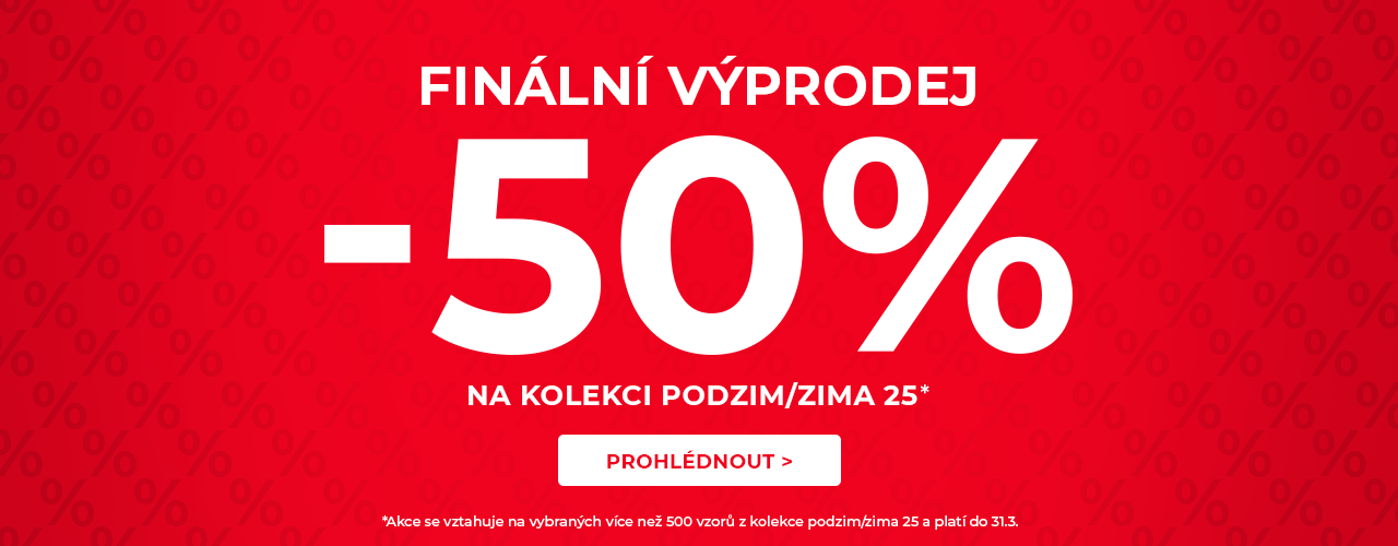 Finální výprodej -50% na kolekci podzim/zima* Finální výprodej -50% na kolekci podzim/zima*