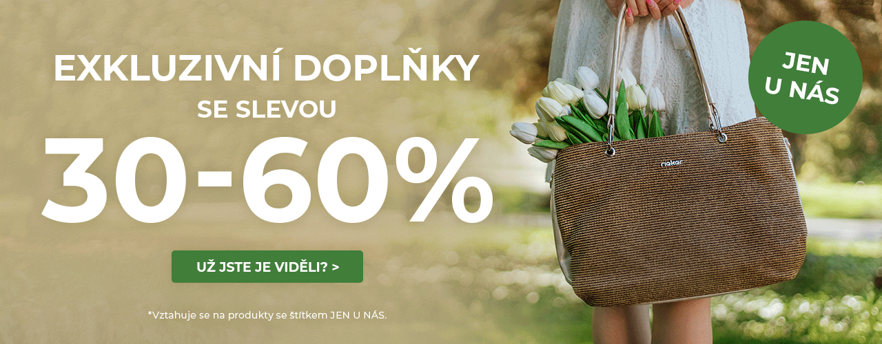 Exkluzivní doplňky 30-60% Exkluzivní doplňky 30-60%