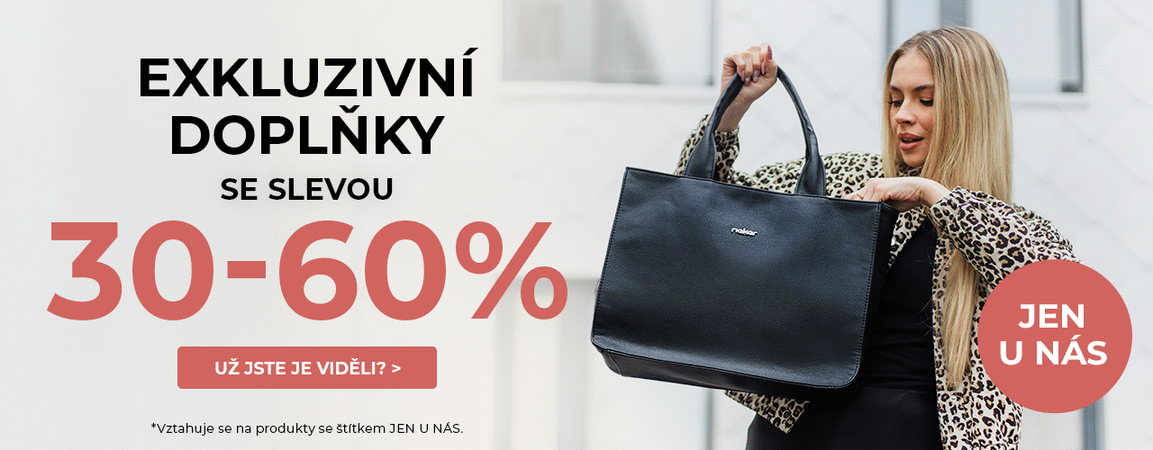 Exkluzivní doplňky 30-60% Exkluzivní doplňky 30-60%