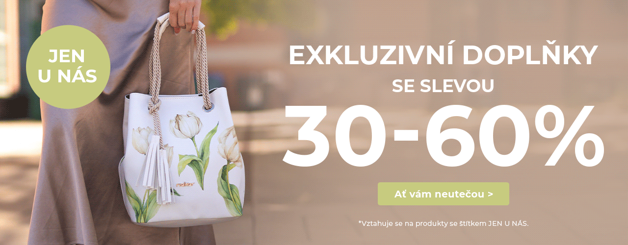 Exkluzivní doplňky 30-60% Exkluzivní doplňky 30-60%