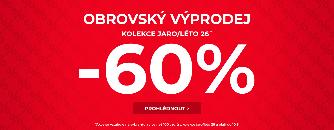 Obrovský výprodej -60% na kolekci jaro/léto* Obrovský výprodej -60% na kolekci jaro/léto*
