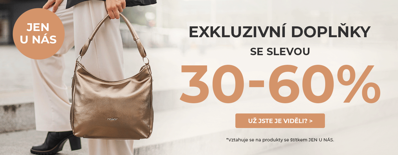Exkluzivní doplňky 30-60% Exkluzivní doplňky 30-60%